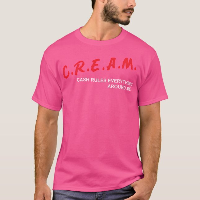 Cash reguliert alles um mich C R E A T-Shirt (Vorderseite)