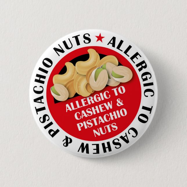 Cashew & Pistachio Nut Allergie Abzeichen Button (Vorderseite)