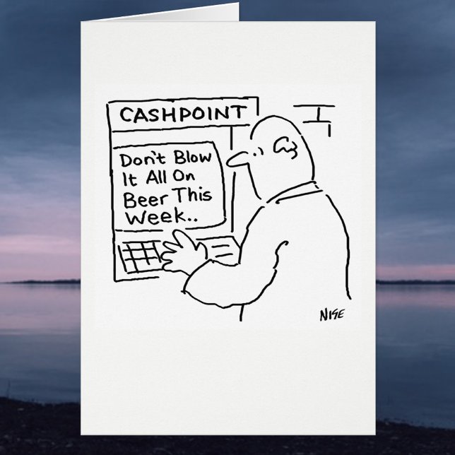 Cashpoint Machine sagt: "Blase es nicht auf Bier" (Von Creator hochgeladen)