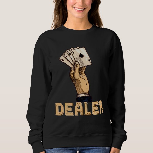casino for men black jack dealer gambler  1 sweatshirt (Vorderseite)