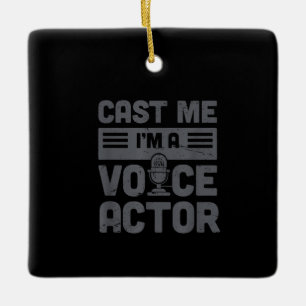 Cast Me Funny Voice-Over-Künstler Voice-Schauspiel Keramikornament