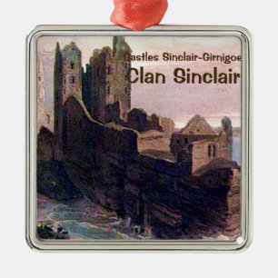 Castles Sinclair-Girnigoe - Clan Sinclair Ornament Aus Metall