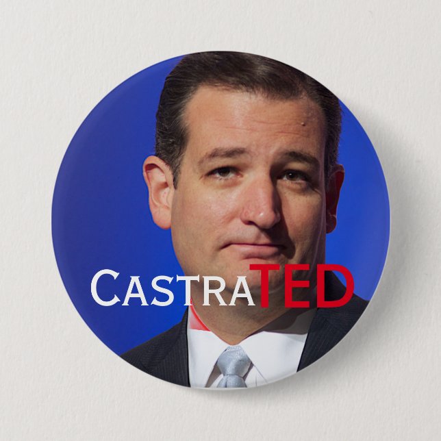 "CastraTED" mit Canadian Ted Cruz Button (Vorderseite)