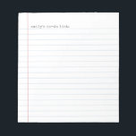 Casual Binder Paper Lined To Do List Name Notizblock<br><div class="desc">This fun personalized notepad design features a binder paper background with rustic black typewriter text. Great as a personalized to do list but can be edited to just have a phrase as well. This notepad also makes a wonderful gift for kids, moms, and grandparents!</div>