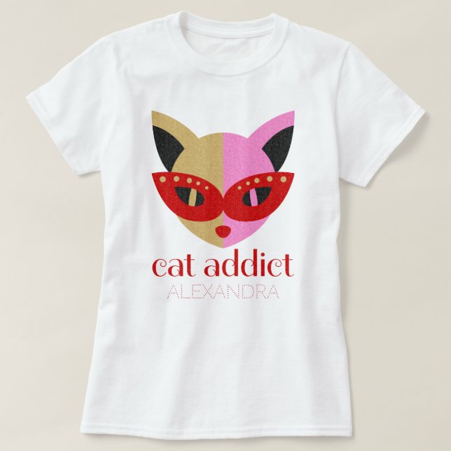 Cat Addict Niedlich rosa Goldname Angepasst T-Shirt (Design vorne)