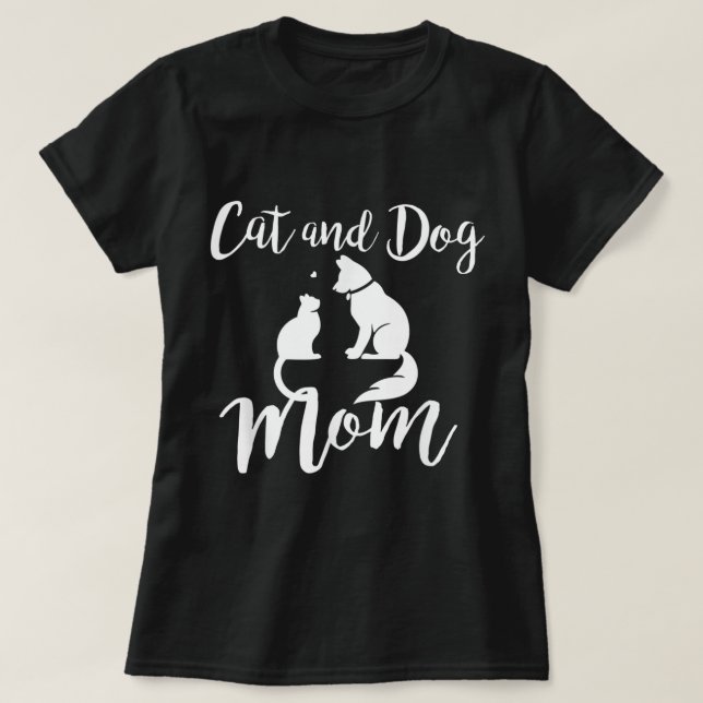 Cat and Dog Mom Pet Lover Design T-Shirt (Design vorne)