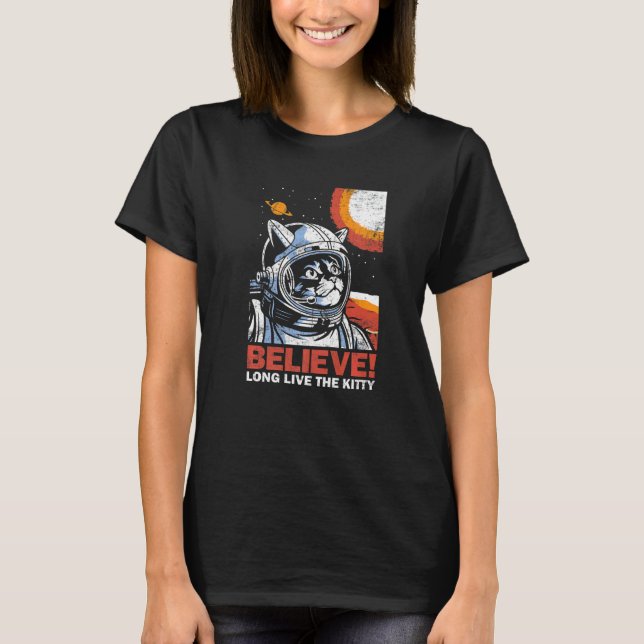 Cat Astronaut Believe for Space Kitten  Distressed T-Shirt (Vorderseite)