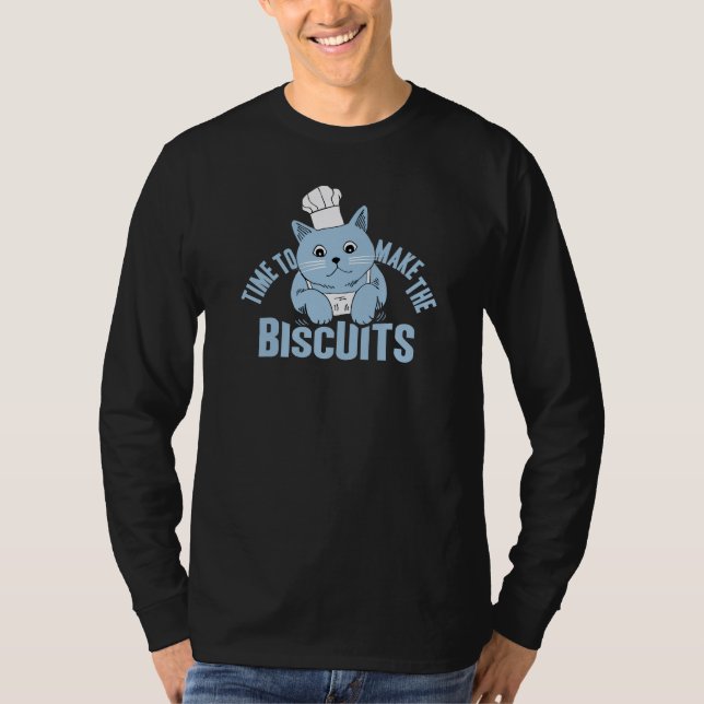 Cat Baker Time to make the Biscuits T-Shirt (Vorderseite)