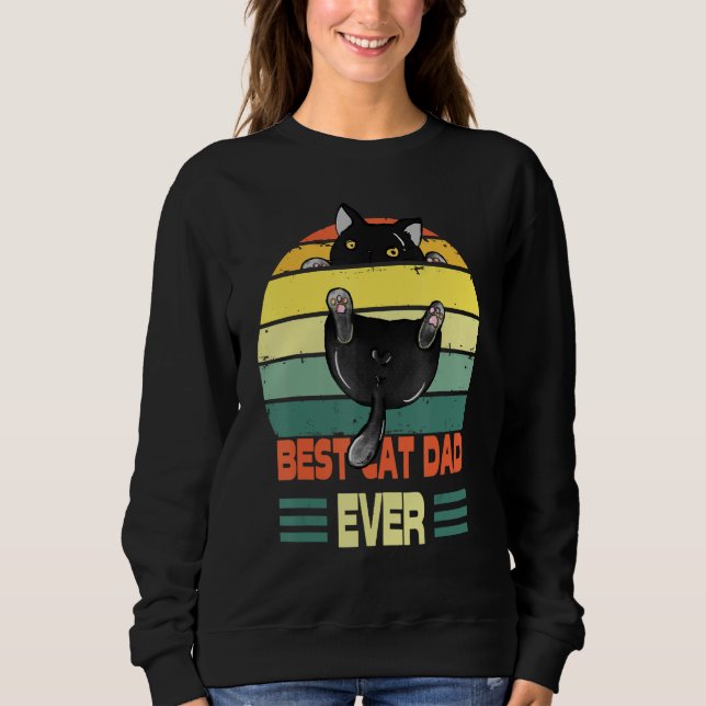 Cat  Best Cat Dad Ever  Black Cat Sweatshirt (Vorderseite)