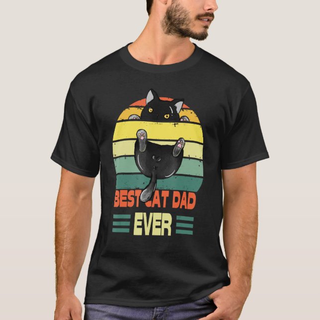 Cat  Best Cat Dad Ever  Black Cat T-Shirt (Vorderseite)
