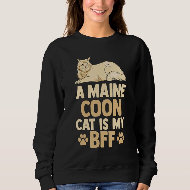 Cat  Cat Mom Dad Retro A Maine Coon Cat Is My BFF Sweatshirt (Vorderseite)