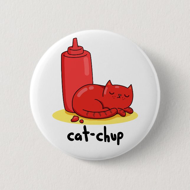 Cat chup Funny Red Ketchup Cat Pun Button (Vorderseite)