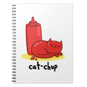 Cat chup Funny Red Ketchup Cat Pun Notizblock