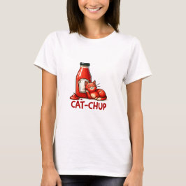 Cat-Chup T-Shirt
