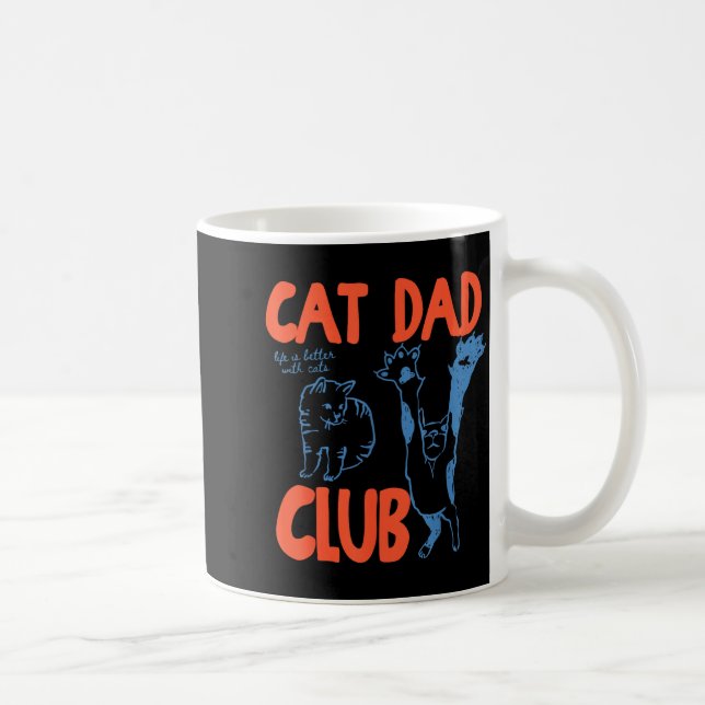 Cat Dad Club Funny Cat Lover Pet Parent Father's D Kaffeetasse (Rechts)