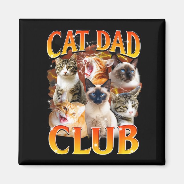 Cat Dad Club Funny Life Is Better With Cats Father Magnet (Vorne)