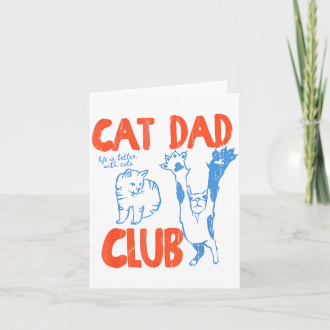 Cat Dad Club, Life Is Better With Cats, Cat Dad, F Karte (Vorderseite)