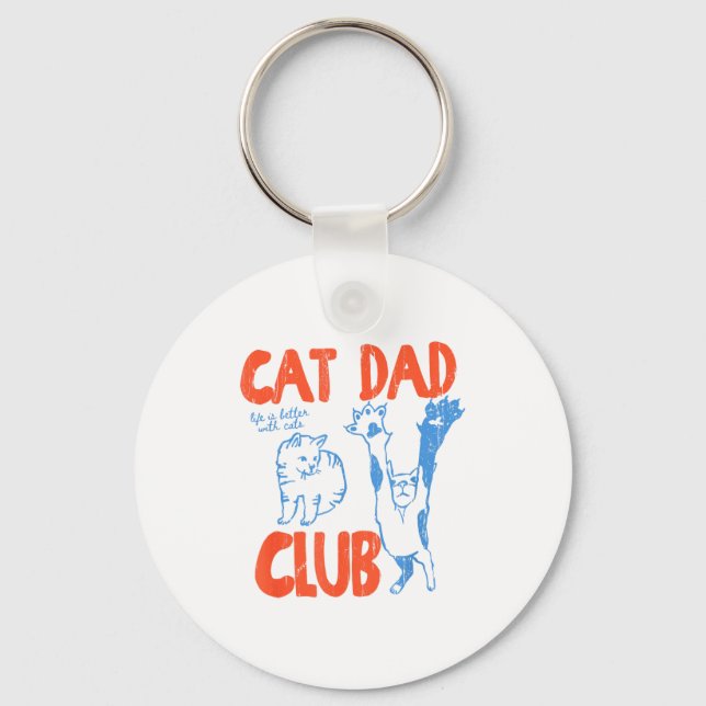 Cat Dad Club, Life Is Better With Cats, Cat Dad, F Schlüsselanhänger (Vorderseite)