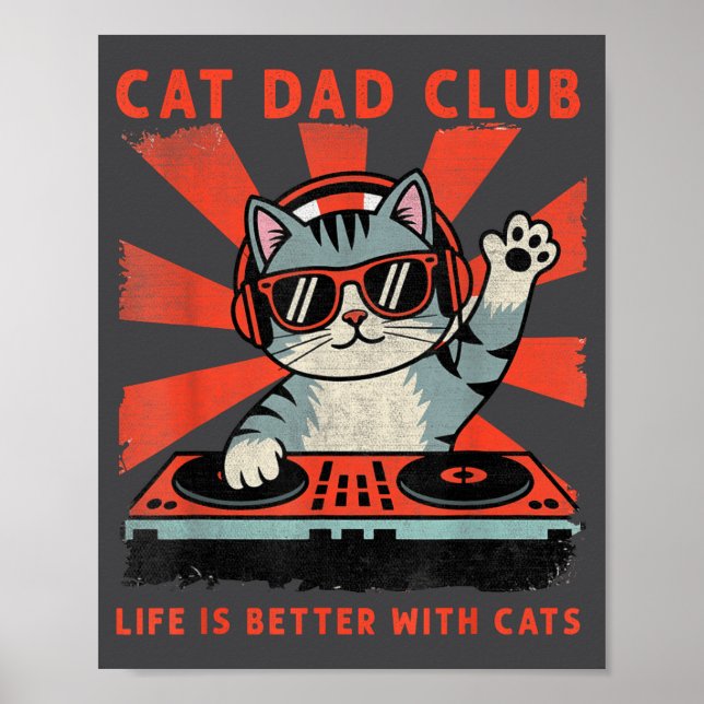 Cat Dad Club, Life Is Better With Cats, Cat Dad Fu Poster (Vorne)