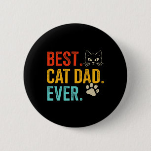 Cat Dad Ever Vintage Für Retro Vatertag Geburtstag Button