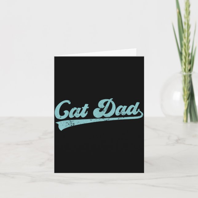 Cat Dad Funny Dad Father's Day Funny Papa  Karte (Vorderseite)