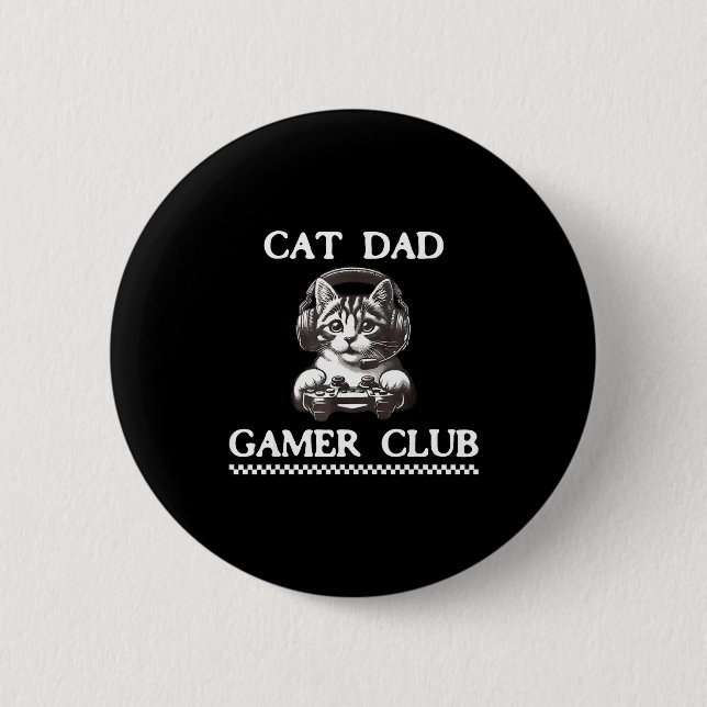 Cat Dad Gamer Club Funny Cat Lover Gaming Game Fat Button (Vorderseite)