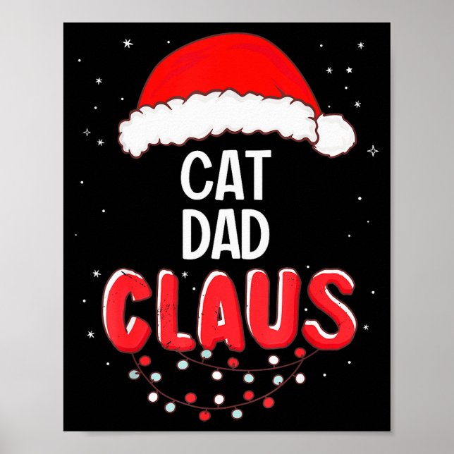Cat Dad Santa Claus Christmas Matching Costume For Poster (Vorne)