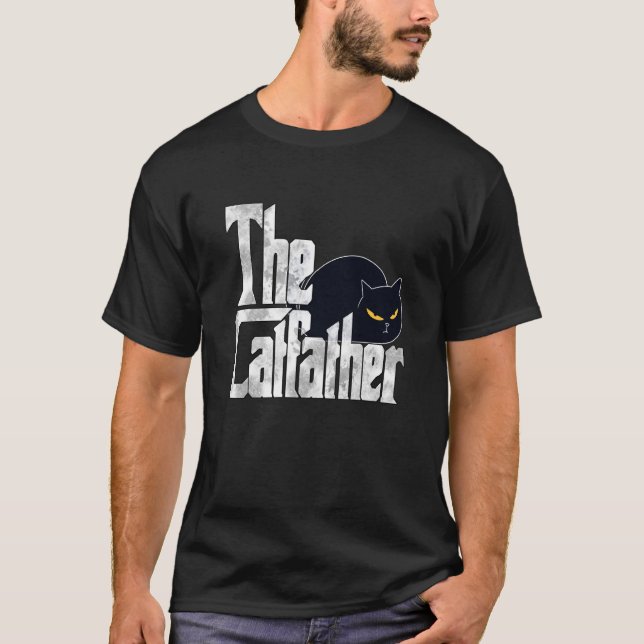 Cat Dad The Catfather Crazy Black Cat Father Kitty T-Shirt (Vorderseite)