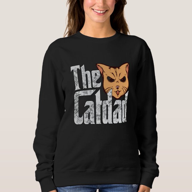 Cat Dad The Catfather Crazy Cat Father Kitty Daddy Sweatshirt (Vorderseite)