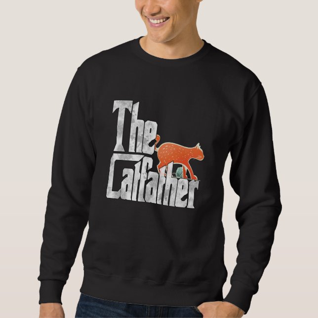 Cat Dad The Catfather Crazy Cat Father Kitty Daddy Sweatshirt (Vorderseite)