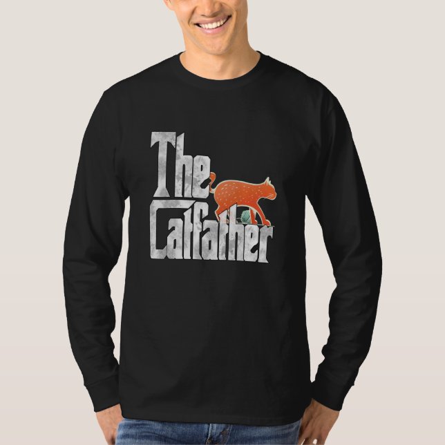 Cat Dad The Catfather Crazy Cat Father Kitty Daddy T-Shirt (Vorderseite)