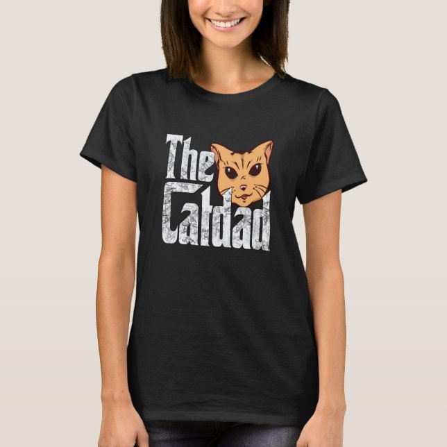 Cat Dad The Catfather Crazy Cat Father Kitty Daddy T-Shirt (Vorderseite)