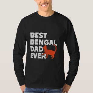 Cat Daddy BEST BENGALISCHER CAT-VATER JE Bengalisc T-Shirt