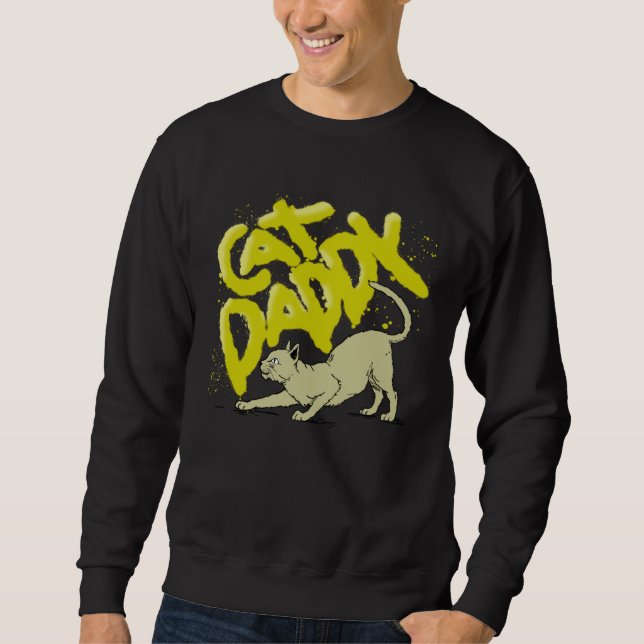 Cat Daddy  cute street graffiti spray vintage Sweatshirt (Vorderseite)