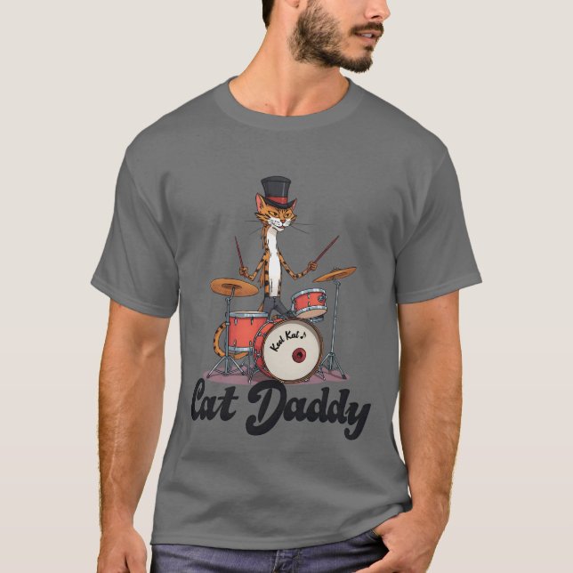 Cat Daddy Musician Drummer | Tabby Cats Art Lover T-Shirt (Vorderseite)