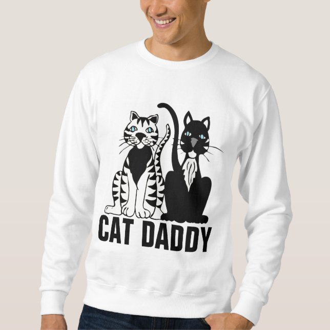 CAT DADDY (VATER) Sweatshirts & T - Shirt (Vorderseite)