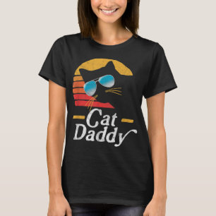 Cat Daddy Vintag 80er Style Cat Retro Sonnenbrille T-Shirt