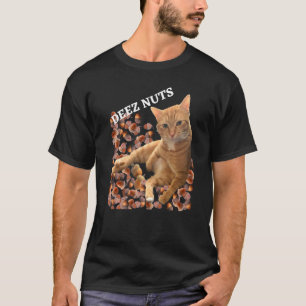 Cat Deez Nuts Joke mit Acorns T-Shirt