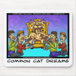 Cat Dreams Funny Girls T-Shirts & Sammlerstücke Mousepad