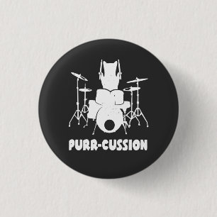 Cat Drummer Purr Cussion Funny Button