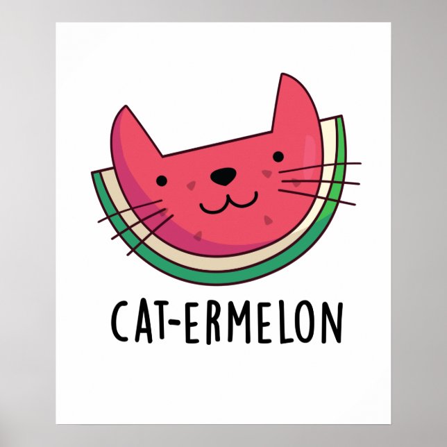 Cat-ermelon Funny Cat Watermelon Pun Poster (Vorne)