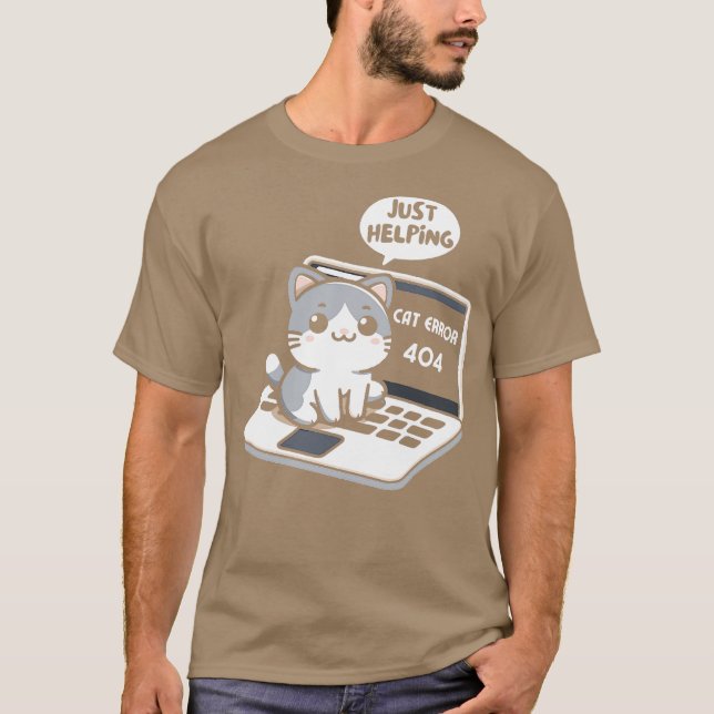 Cat Error 404 hilft nur Niedlich Katzenkatzer sitz T-Shirt (Vorderseite)