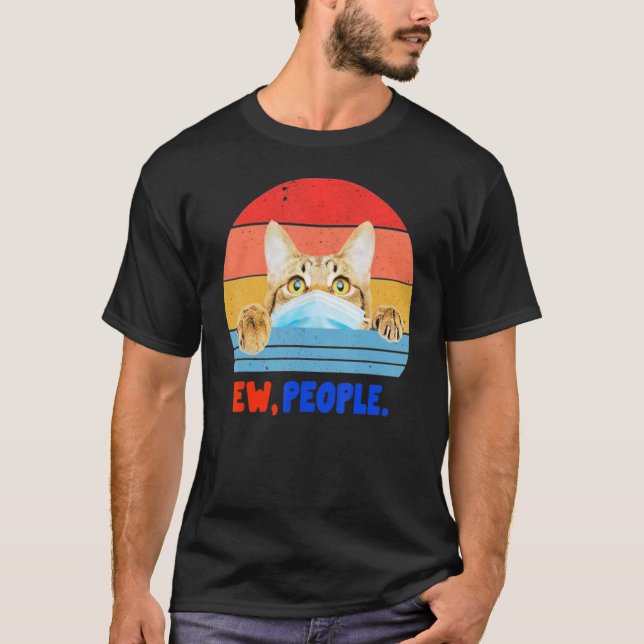 Cat Face Mask Ew People Vintag T-Shirt (Vorderseite)