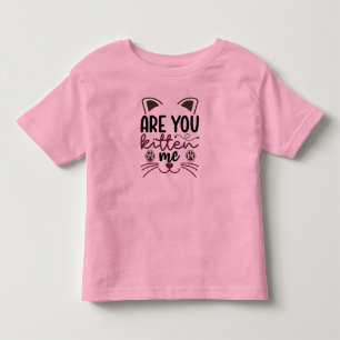 Cat Funny Quotes Kleinkind T-shirt