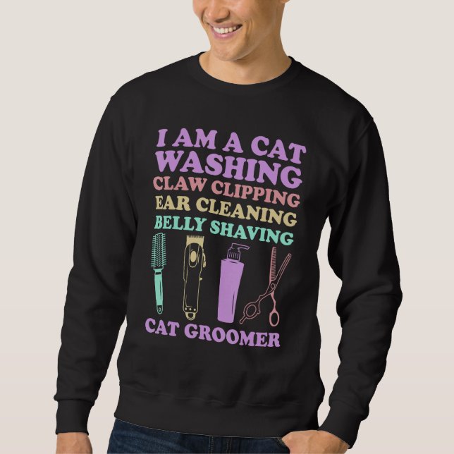 Cat Grooming For Cat Groomer Cat Hairdresser Cats  Sweatshirt (Vorderseite)