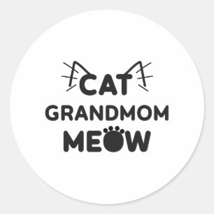 Cat Großmutter Meow Shirt - Geschenk Runder Aufkleber