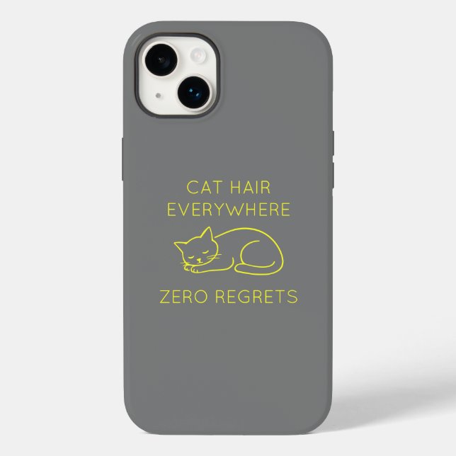 Cat hair everywhere zero regrets Case-Mate iPhone hülle (Rückseite)