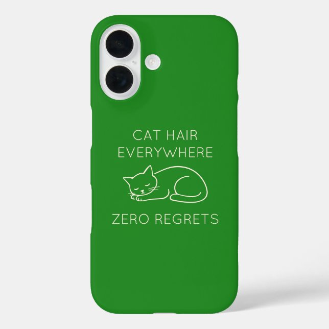 Cat hair everywhere zero regrets Case-Mate iPhone hülle (Rückseite)