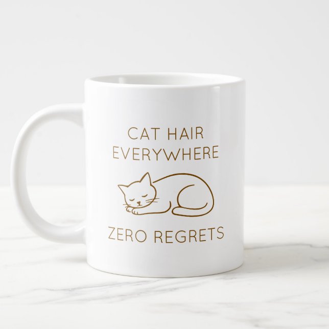 Cat hair everywhere zero regrets Jumbo-Tasse (Links)