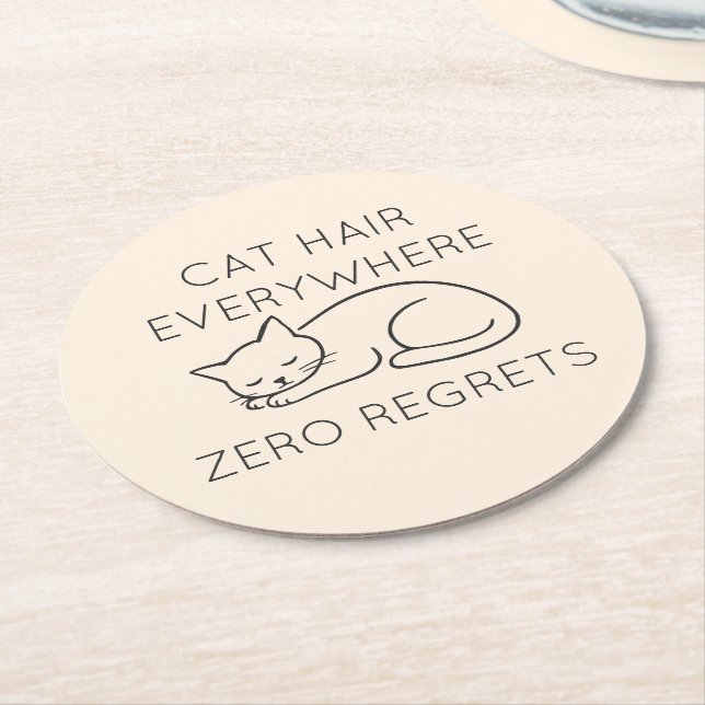 Cat hair everywhere zero regrets runder pappuntersetzer (Angewinkelt)